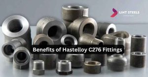 Benefits of Hastelloy C276 Fittings