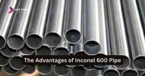 The Advantages of Inconel 600 Pipe